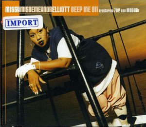 Beep Me 911 , Missy Elliott
