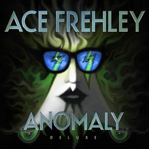 Anomaly , Ace Frehley