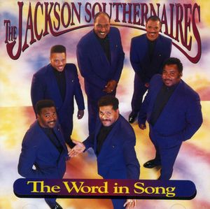 Word in Song , Jackson Southernaires