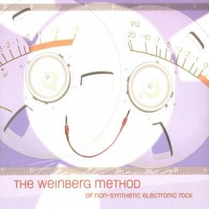 Weinberg Method of Non-Synthetic Electronic Rock , Fred Weinberg