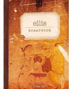 Scrapbook , Ellis