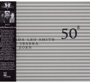 50th Birthday Celebration, Vol. 8 , Wadada Leo Smith