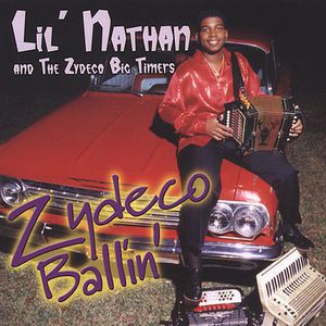 Zydeco Ballin' , Lil' Nathan