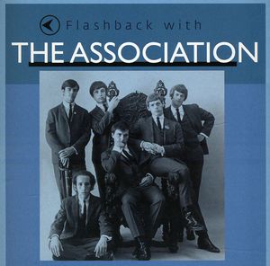 Flashback with the Association , The Association