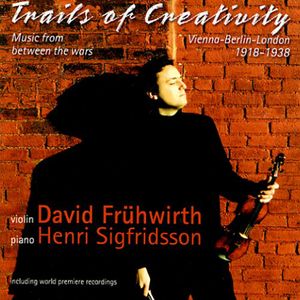 Trails of Creativity 1918-1938 , David Fr wirth