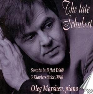 Late Schubert , Oleg Marshev