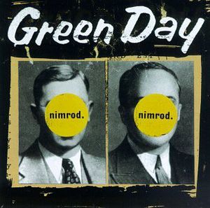 Nimrod , Green Day