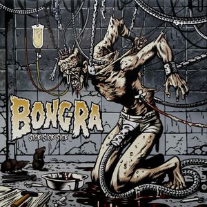 Sick Sick Sick , Bong-Ra