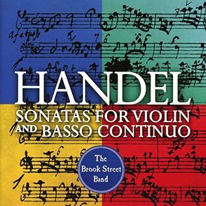 Sonatas for Violin & Basso Continuo , Handel