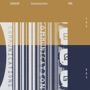 Communications (2014 Remaster) , Surgeon