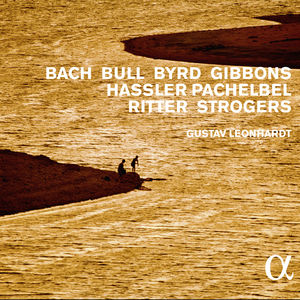 Harpsichord Music By Bach Bull Byrd Gibbons Hassle , Gustav Leonhardt