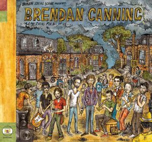 Something for All of Us , Brendan Canning