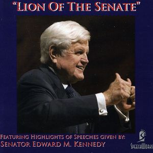 Lion of the Senate , Ted Kennedy
