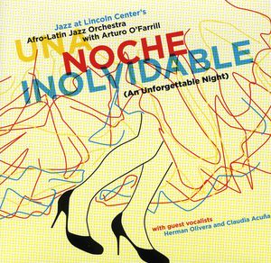 Una Noche Inolvidable , Afro-Latin Jazz Orchestra