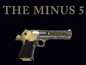 Minus Five , The Minus 5