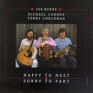 Happy to Meet & Sorry to Part , Joe Burke