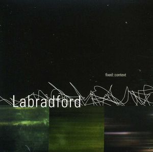 Fixed::Context , Labradford