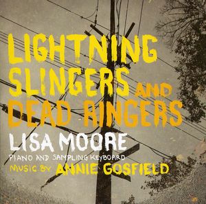 Lightning Slingers & Dead Ringers , Annie Gosfield
