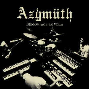 Demos (1973-75) 2 , Azymuth
