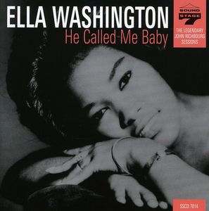He Called Me Baby , Ella Washington