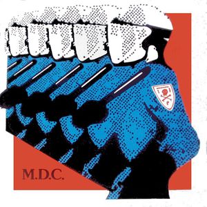 Millions of Dead Cops-Millennium Edition , MDC