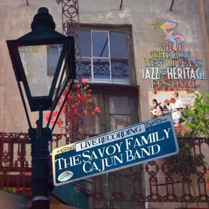 Live at Jazzfest 2013 , Savoy Family Band