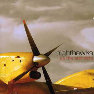 As the Sun Sets , Nighthawks