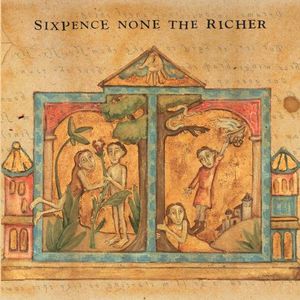 Sixpence None the Richer , Sixpence None the Richer
