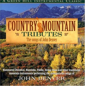 Country Mountain Tribute: John Denver , Craig Duncan