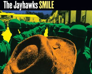 Smile , The Jayhawks