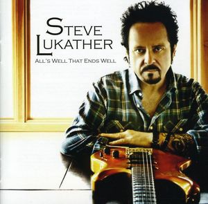 All's Well That Ends Well , Steve Lukather
