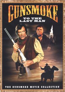 Gunsmoke: To the Last Man , James Arness
