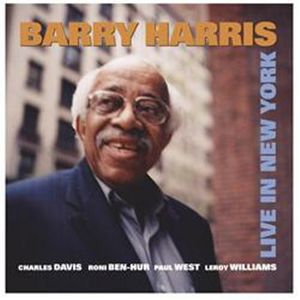 Live in New York , Barry Harris