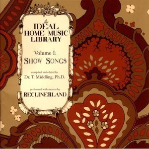 Ideal Home Music Library , Reclinerland