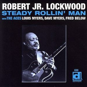 Steady Rollin Man , Robert Lockwood, Jr.