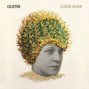 Look Alive , Guster