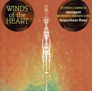 Winds of the Heart , Esther Lamneck