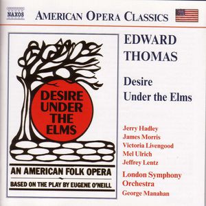 Desire Under the Elms , George Manahan