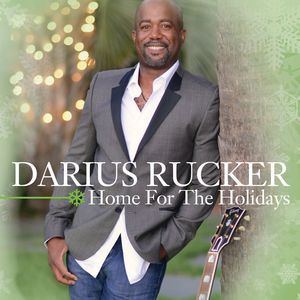 Home for the Holidays , Darius Rucker