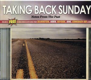 Notes from the Past , Taking Back Sunday
