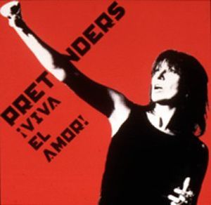 Viva El Amor , Pretenders