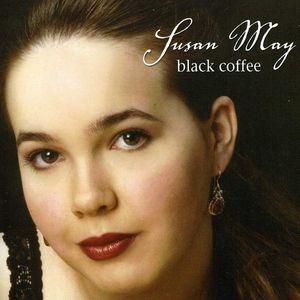 Black Coffee , Susan May