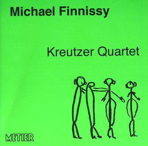 Works for String Quartet , Kreutzer Quartet