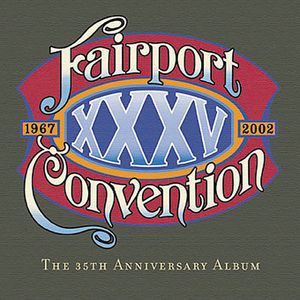 XXXV , Fairport Convention