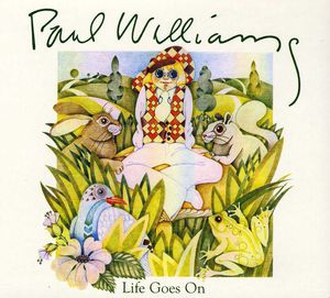 Life Goes on , Paul "Hucklebuck" Williams