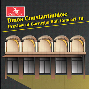 Dinos Constantinides: Preview Of Carnegie Hall , Dinos Constantinides