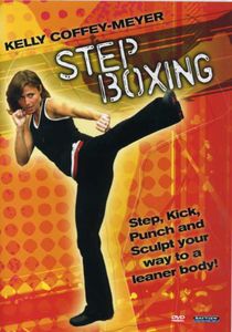Step Boxing Workout , Kelly Coffey-Meyer