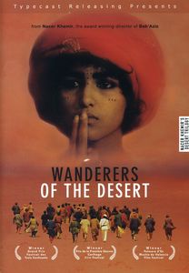 Wanderers of the Desert , Nacer Khemir