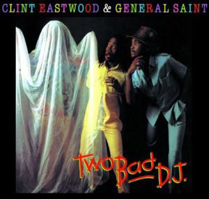 Two Bad D.J. , Clint Eastwood