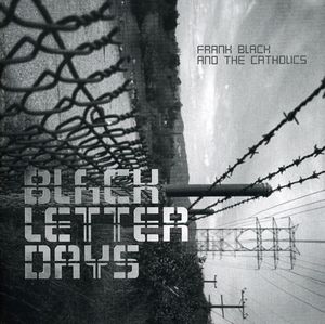 Black Letter Days [Import] , Frank Black